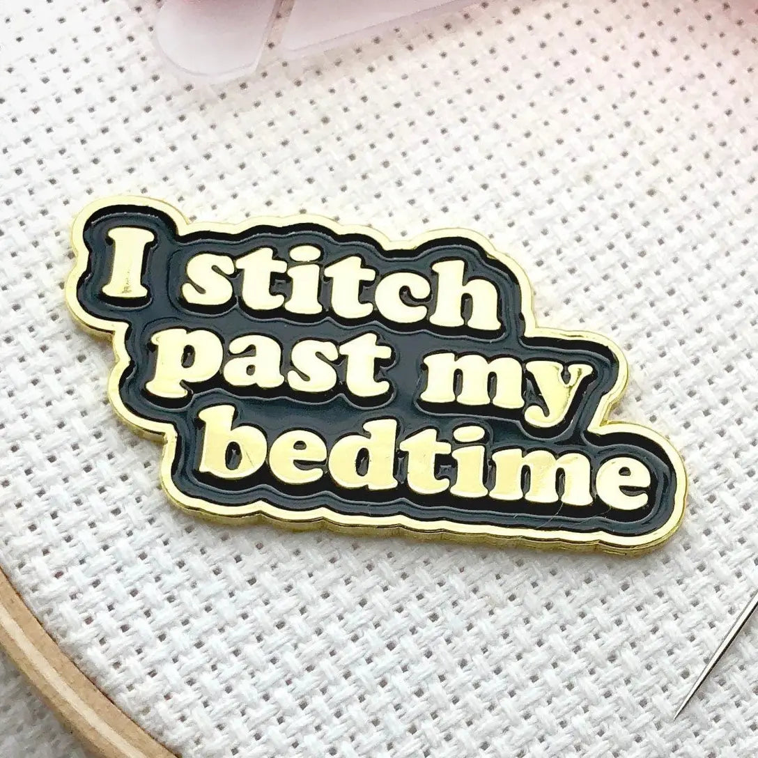 I Stitch Past My Bedtime Needleminder