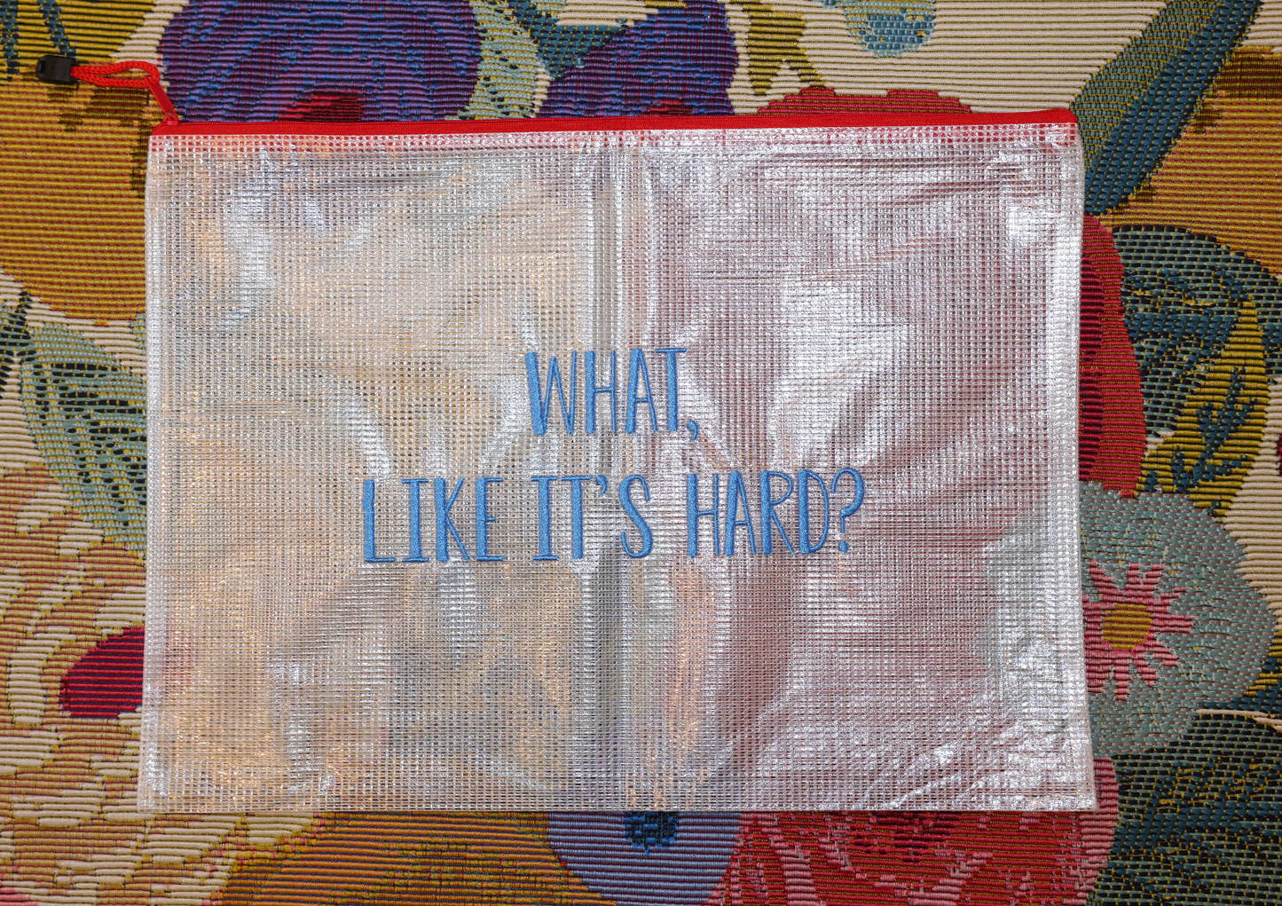 What like it's hard? Project Bag LG (Blue)