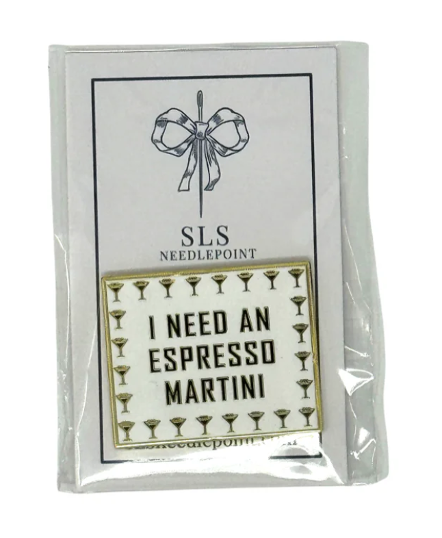 I Need an Espresso Martini Needleminder