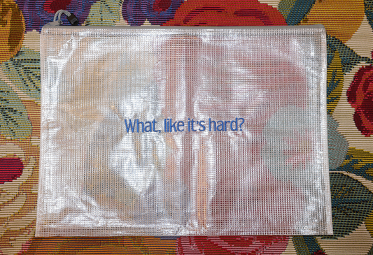 What like it's hard? Project Bag ( Blue)