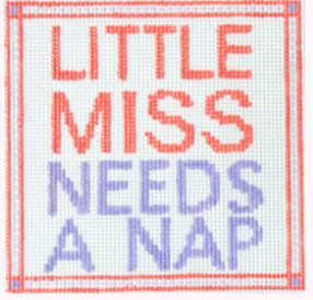 Little miss Needs a Nap